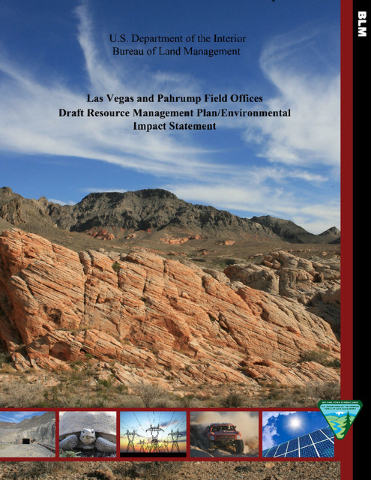The cover of the draft of Resource Management Plan by the Bureau of Land Management for the Pahrump area. The BLM will be in Pahrump on Thursday to discuss various issues including target shooting ...