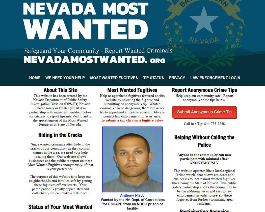 Nevada Department of Public Safety The website features profiles and photos of fugitives with active arrest warrants currently wanted by Nevada law enforcement.