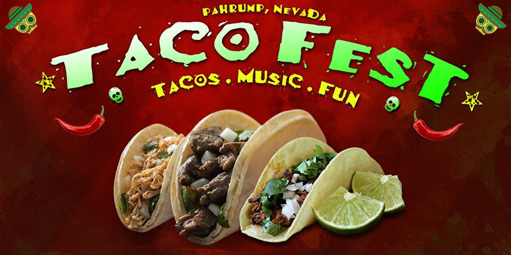 Special to the Pahrump Valley Times The 2nd Annual Pahrump Taco Fest is just one month away and ...