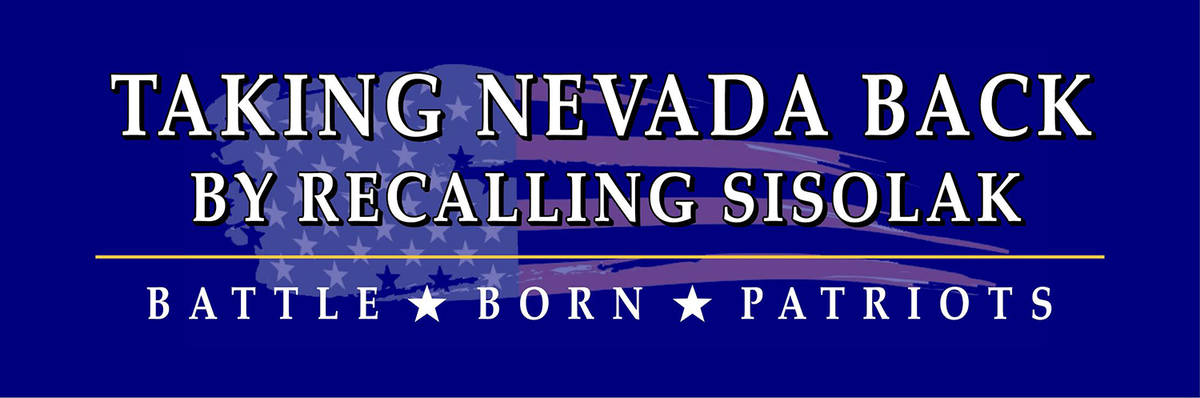 Special to the Pahrump Valley Times Battle Born Patriots is striving to recall Nevada Gov. Stev ...