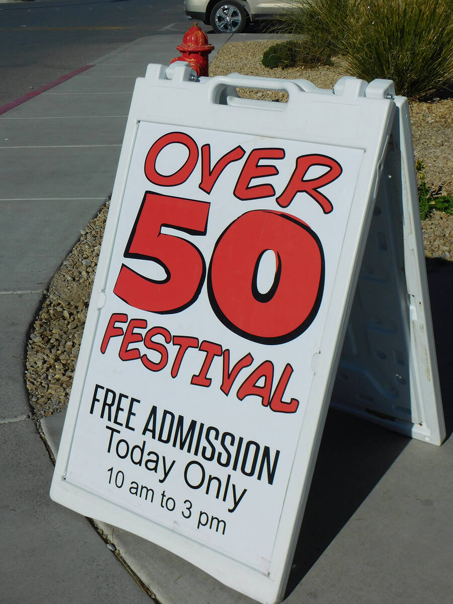 Robin Hebrock/Pahrump Valley Times A sign advertising the Over 50 Festival was given prominent ...