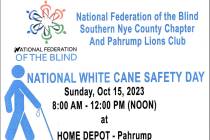 Special to the Pahrump Valley Times Residents are encouraged to stop by the White Cane Safety D ...