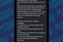 Residents are urged to immediately delete any text message claiming to be from the Nevada DMV o ...