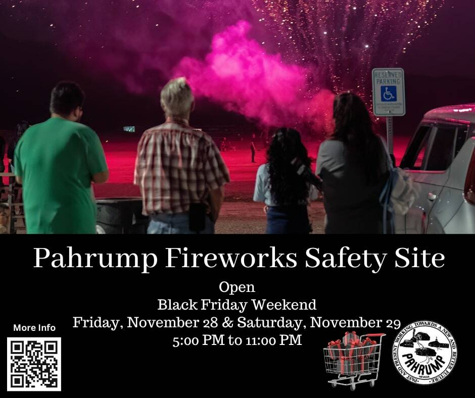 The Pahrump Fireworks Safety Site, located at the corner of Fox Avenue and Gamebird Road, is op ...