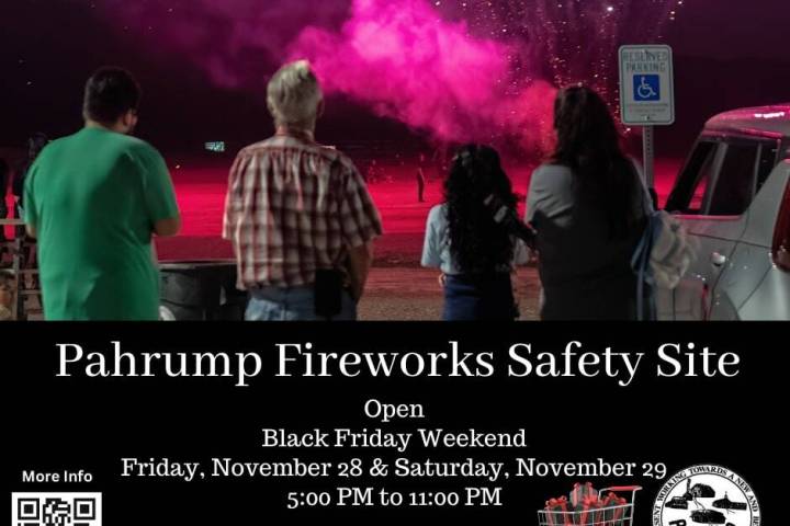 The Pahrump Fireworks Safety Site, located at the corner of Fox Avenue and Gamebird Road, is op ...
