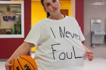 Pahrump Valley High School junior Sydney Crotty proudly sports her "I Never Foul" white lie T-s ...