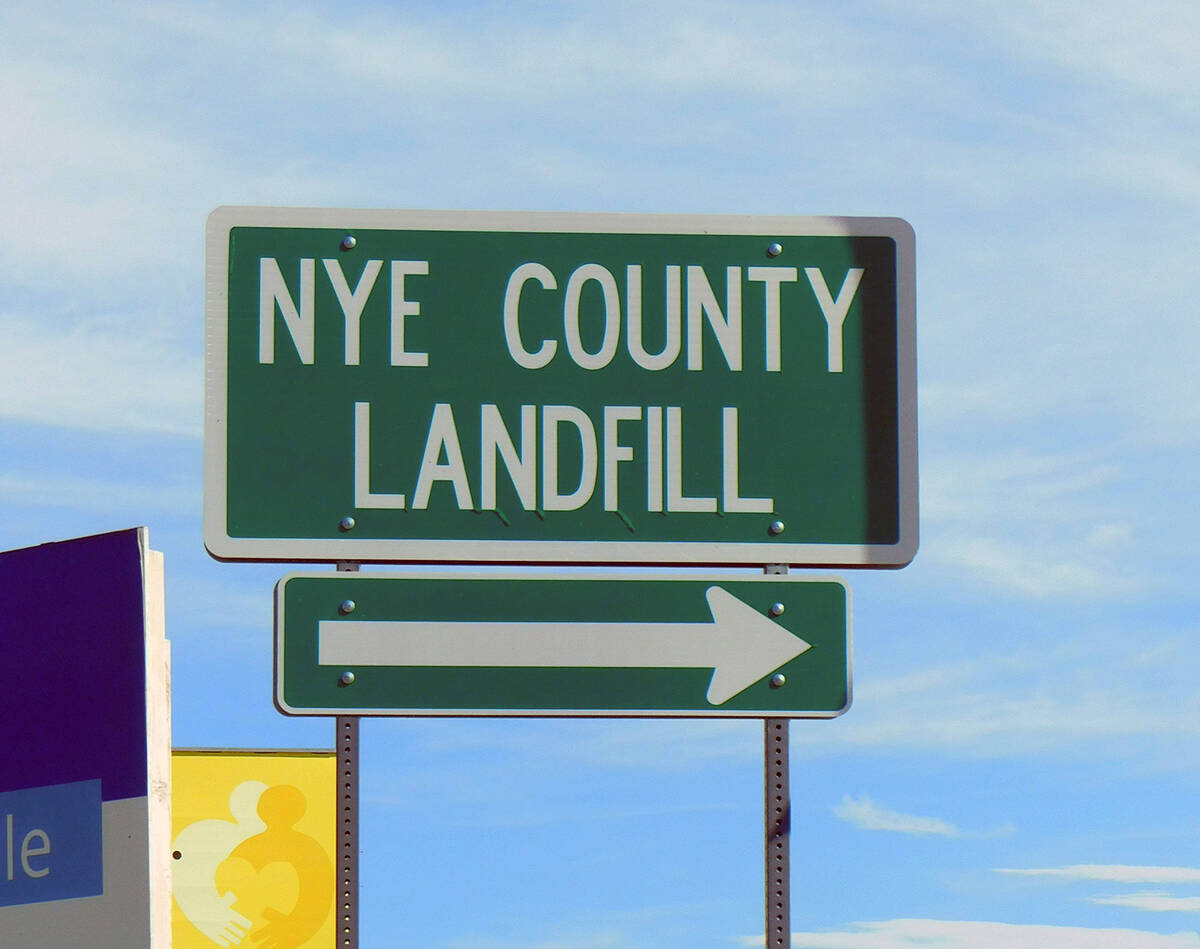 The Nye County Landfill in Pahrump is located at 1631 E. Mesquite Ave. and is open seven days a ...